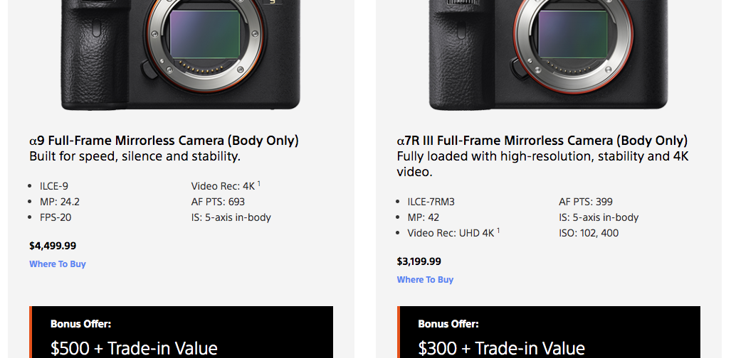 Sony Trade InTrade Up Deals Are Back! Sony Mirrorless Pro