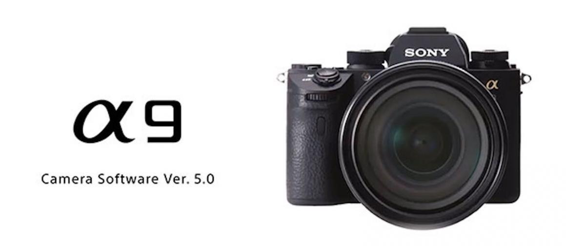 What's New in Sony a9 Firmware 5 and Sony mirrorless cameras